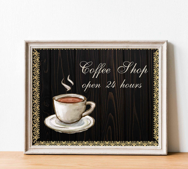 Coffee Shop-Open 24 Hours Vintage Coffee Wall Art Sign -10 x 8" Retro Poster Print-Ready to Frame. Perfect Wall Decor for Home-Kitchen-Farmhouse-Office-Cafe-Java Bar. Great Gift for Coffee Lovers!