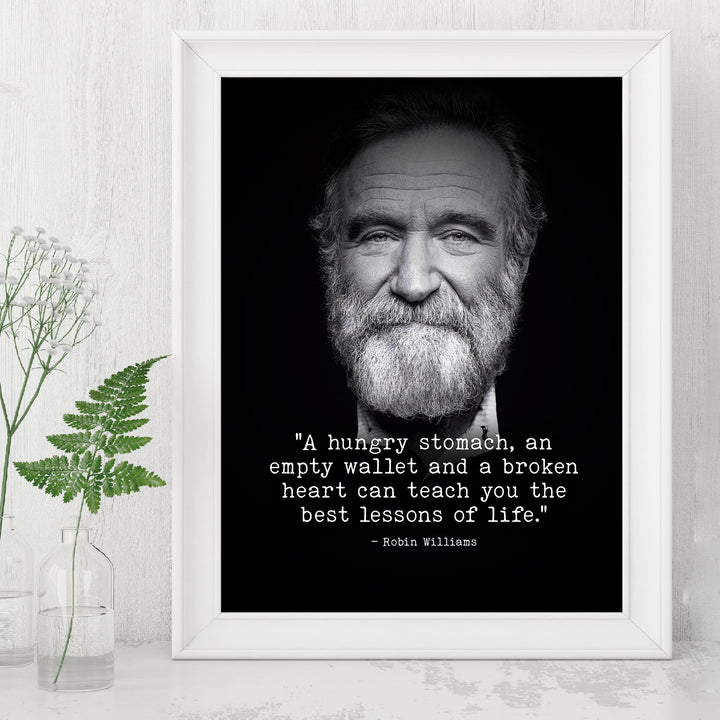 Robin Williams Quotes-"Best Lessons In Life" Inspirational Wall Art -8 x 10"-Motivational Picture Print -Ready to Frame. Modern Decor for Home-Office-Studio. Great Reminder -Perfect Gift for Fans!