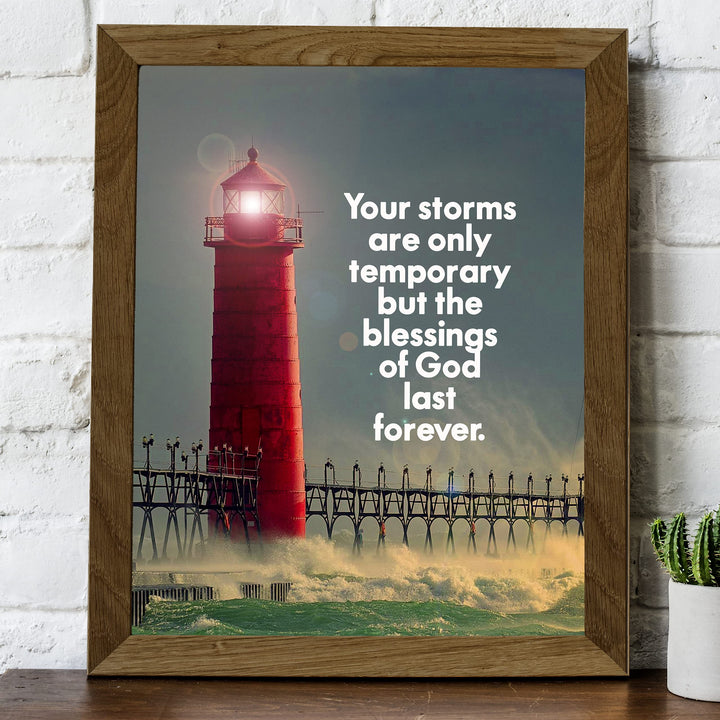 Storms Temporary-Blessings of God Last Forever Inspirational Quotes Wall Art-8x10" Christian Lighthouse Print-Ready to Frame. Nautical Home-Office-Church-Ocean Themed Decor. Great Gift of Faith!