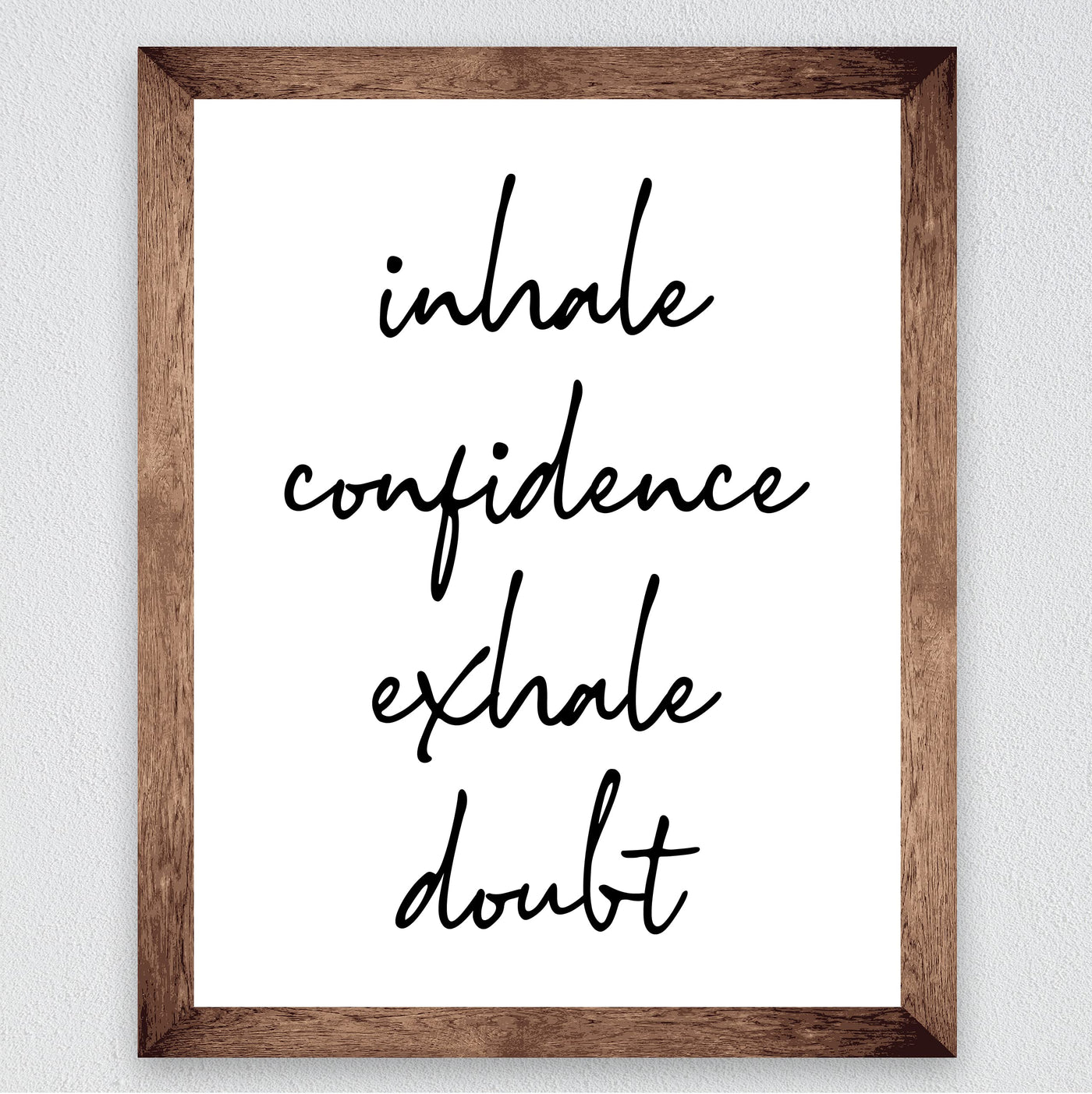 Inhale Confidence-Exhale Doubt-Spiritual Quotes Wall Art - 8 x 10" Inspirational Typographic Print-Ready to Frame. Motivational Home-Office-School-Yoga Studio-Spa Decor. Great Reminder to Breathe!