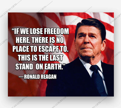 Ronald Reagan Quotes-"The Last Stand On Earth"-Political Wall Art Print- 10 x 8" Patriotic American Flag Poster Print w/Reagan Portrait-Ready to Frame. Perfect Home-Office-School-Library D?cor.