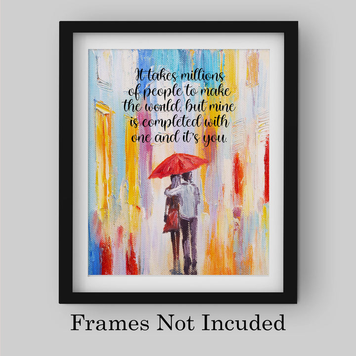 It Takes Millions of People-Inspirational Life Quotes Wall Decor -8 x 10" Love &amp; Marriage Abstract Art Picture Print -Ready to Frame. Romantic Home-Bedroom-Office Decor. Great Gift for Couples!
