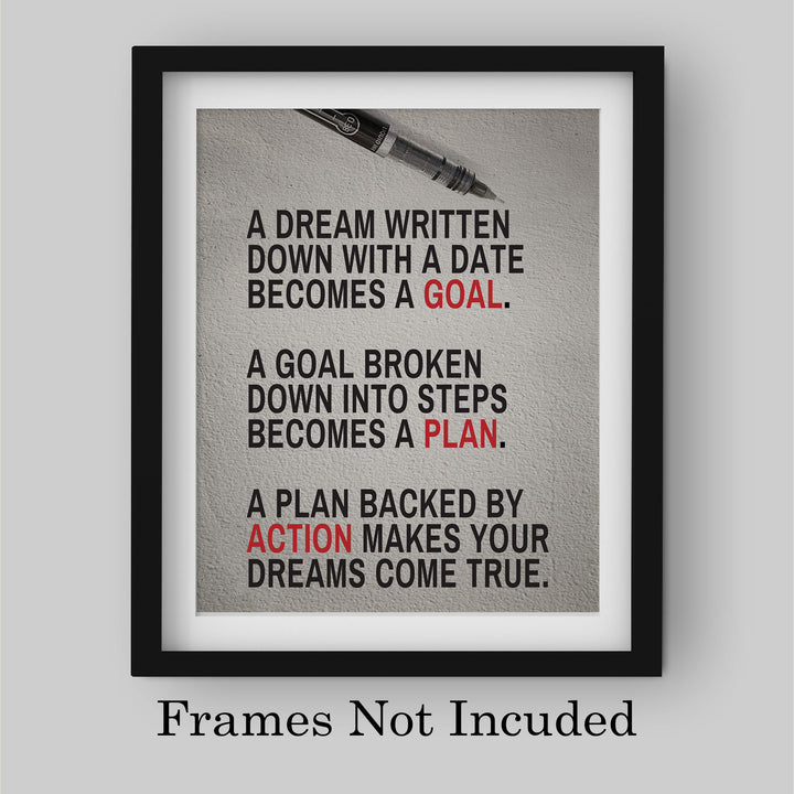 A Dream Written Down Becomes a Goal-Motivational Quotes Wall Decor -8 x 10" Typographic Art Print-Ready to Frame. Home-Office-Classroom-Dorm-Gym Decor. Perfect Desk Sign! Great Inspirational Gift!