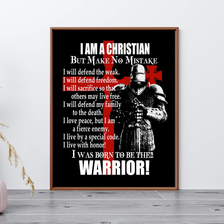 I Am A Christian-I Was Born To Be The Warrior Inspirational Quotes Wall Art -11 x 14" Fierce Motivational Wall Print-Ready to Frame. Home-Office-Church Decor. Perfect Gift of Faith &amp; Inspiration!