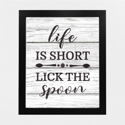 Life Is Short-Lick the Spoon Funny Kitchen Wall Art Sign -8x10" Inspirational Poster Print w/Distressed Wood Design-Ready to Frame. Rustic Home-Farmhouse-Dining Decor. Great Gift! Printed on Paper.
