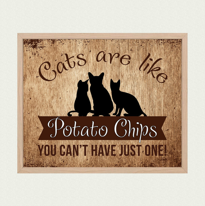Cats Are Like Potato Chips-Can&