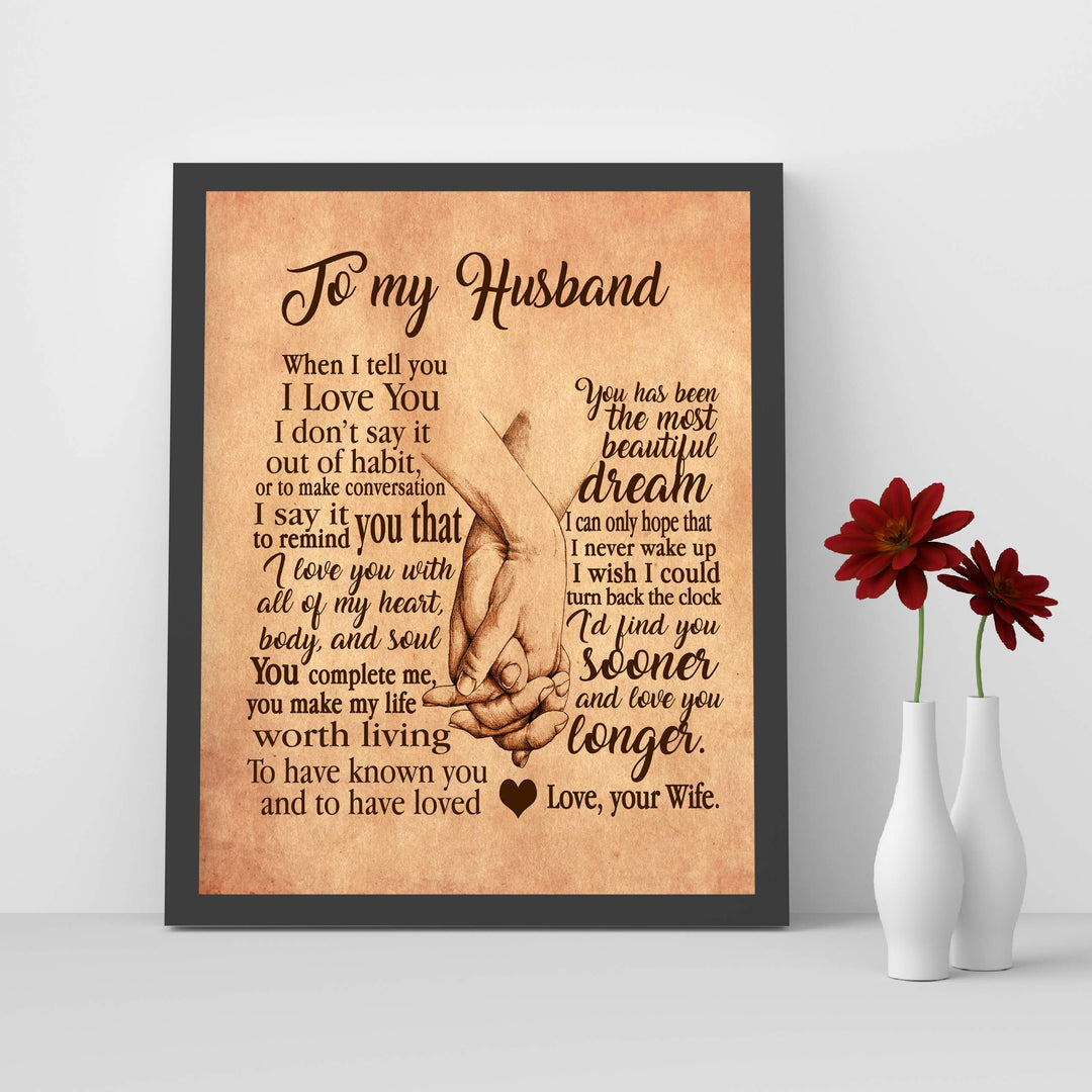 To My Husband-Love &amp; Marriage Wall Art Decor -8 x 10" Distressed Parchment Print with Holding Hands Image-Ready to Frame. Loving Keepsake for Spouses, Newlyweds. Perfect Wedding-Anniversary Gift!