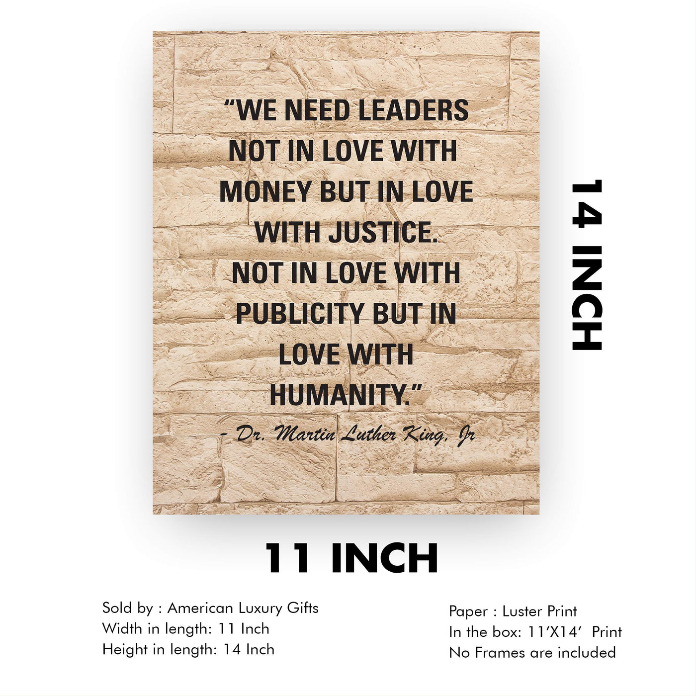 Martin Luther King Jr.-"We Need Leaders in Love With Justice, Not Money"-Famous Political Quotes-11 x 14" Typographic Wall Art Print-Ready to Frame. Inspirational Home-Office-School-Library Decor!