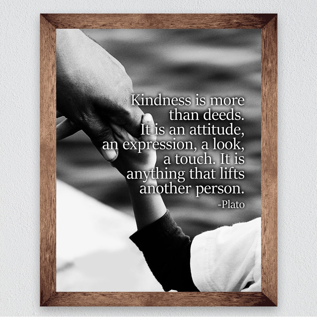 Plato-"Kindness Is More Than Deeds"-Inspirational Quotes Wall Art -8 x 10" Black &amp; White Photo Print of Holding Hands-Ready to Frame. Home-Office-School Decor. Great Gift &amp; Reminder to Be Kind!