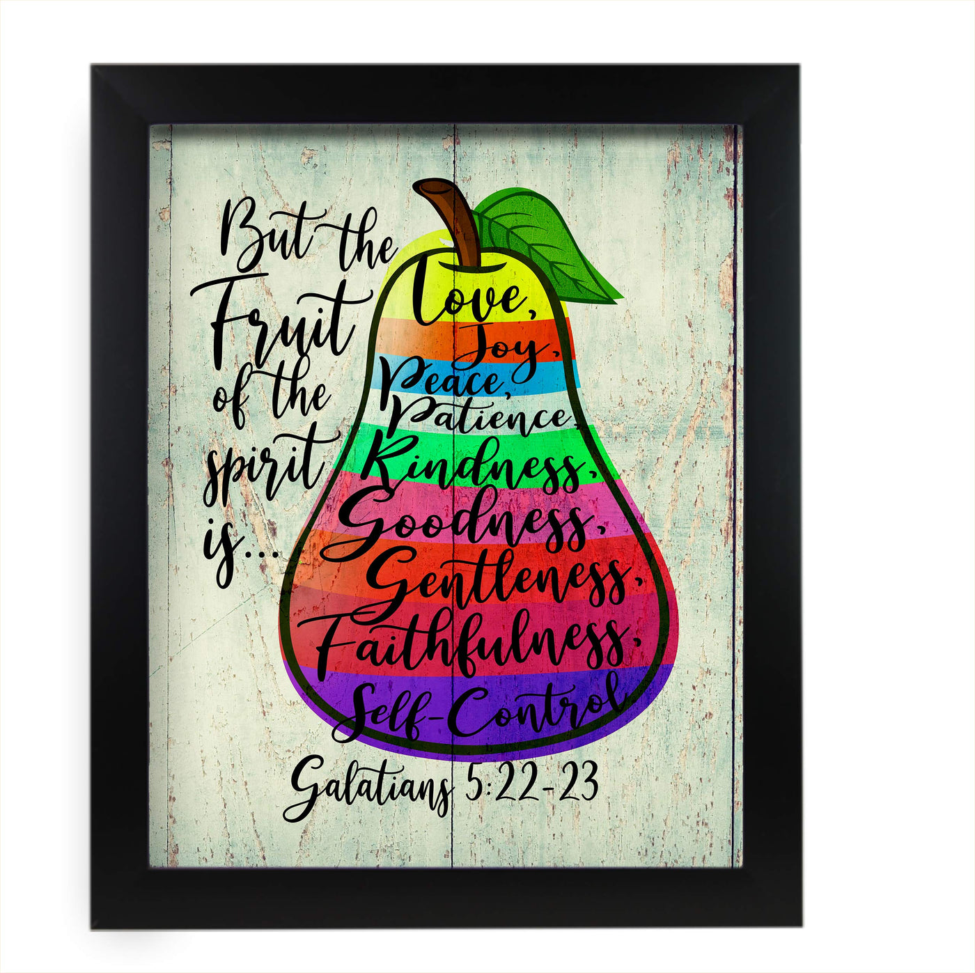 But the Fruit of the Spirit Is Love-Joy-Peace-Bible Verse Wall Art -11 x 14" Scripture Wall Print-Ready to Frame. Inspirational Home-Office-Church Decor. Perfect Religious Gift! Galatians 5:22-23.