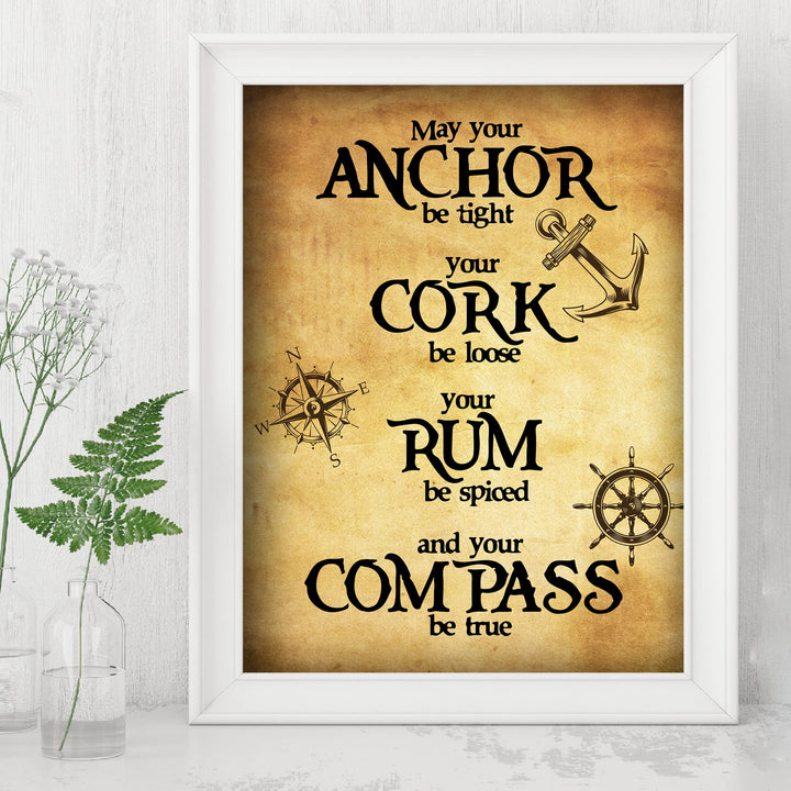 May Your Anchor Be Tight-Compass Be True Funny Viking Pirate Sign -8 x 10" Rustic, Old World Wall Art Print-Ready to Frame. Nordic Sign for Home-Office-Bar-Man Cave-Pub Decor. Makes a Great Gift!