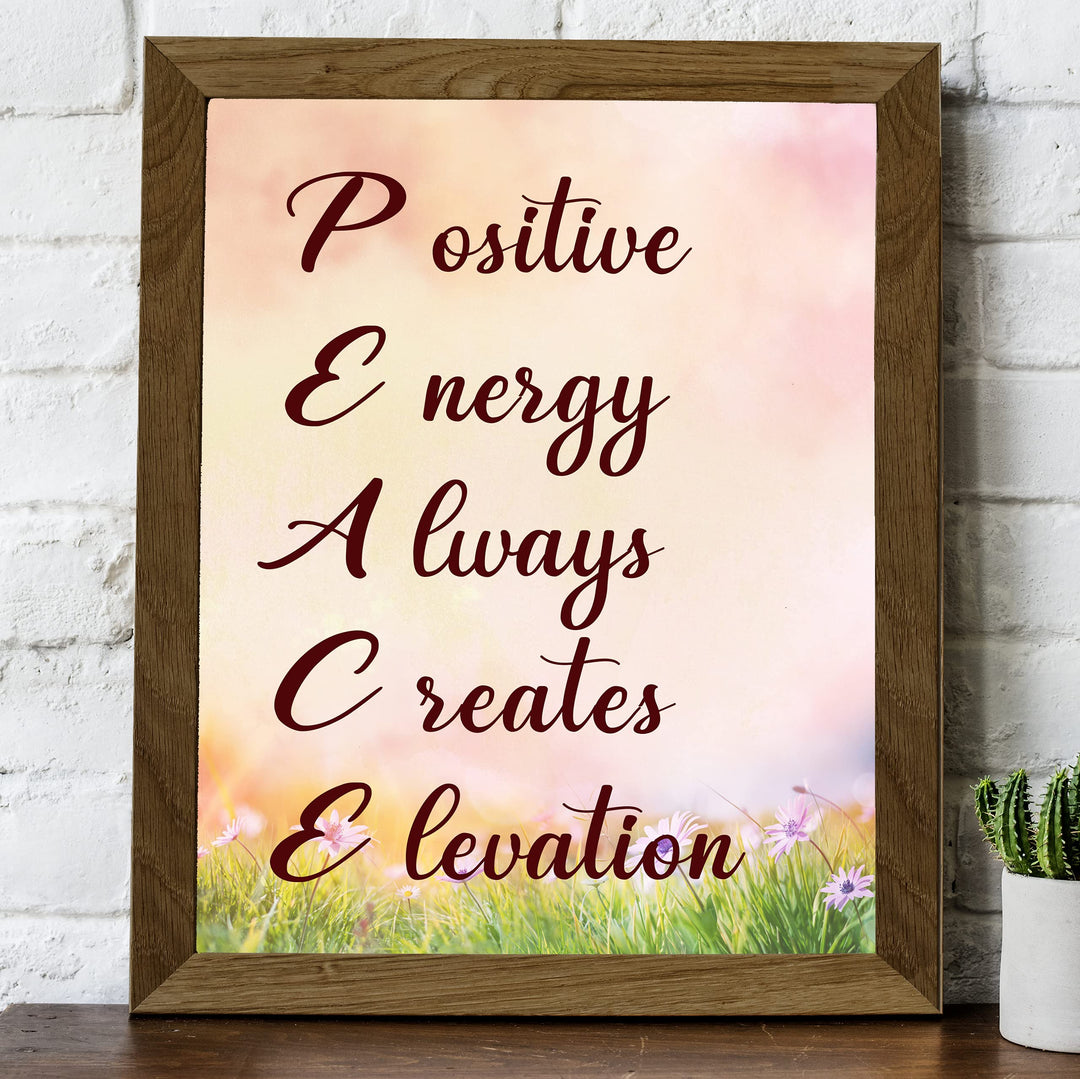 Positive Energy Always Creates Elevation- Inspirational PEACE Quotes Wall Art -8 x 10" Typographic Picture Print- Ready to Frame. Home-Office-Yoga Studio-Meditation-Zen Decor. Great Spiritual Gift!