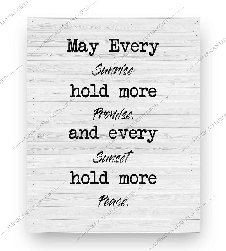 May Every Sunrise Hold More Promise Rustic Wall Sign-8 x 10" Modern Typographic Art Print with Distressed White Wood Design-Ready to Frame. Perfect Home-Farmhouse-Beach-Cabin-Lake House Decor!