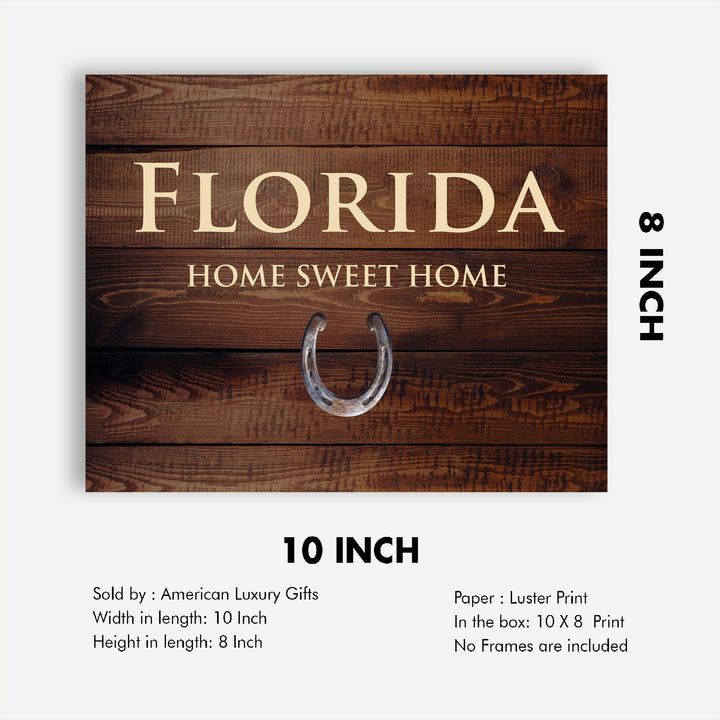 Florida-Home Sweet Home Sunshine State Wall Decor -10 x 8" Country Rustic Art Print-Ready to Frame. Western Decor for Home-Office-Welcome-Farmhouse. Perfect Southern Gift! Printed on Photo Paper.