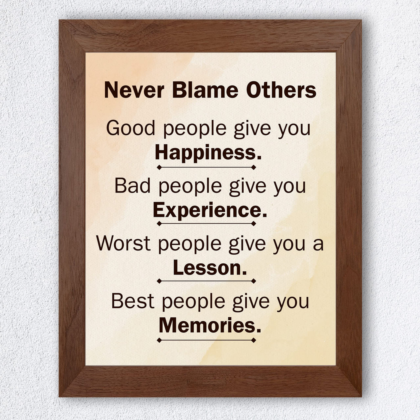 Never Blame Others- Inspirational Quotes Wall Art Sign-8 x 10" Vintage Design Typography Print -Ready to Frame. Motivational Home-Office-Classroom-Inspiration Decor. Great Gift for Motivation!