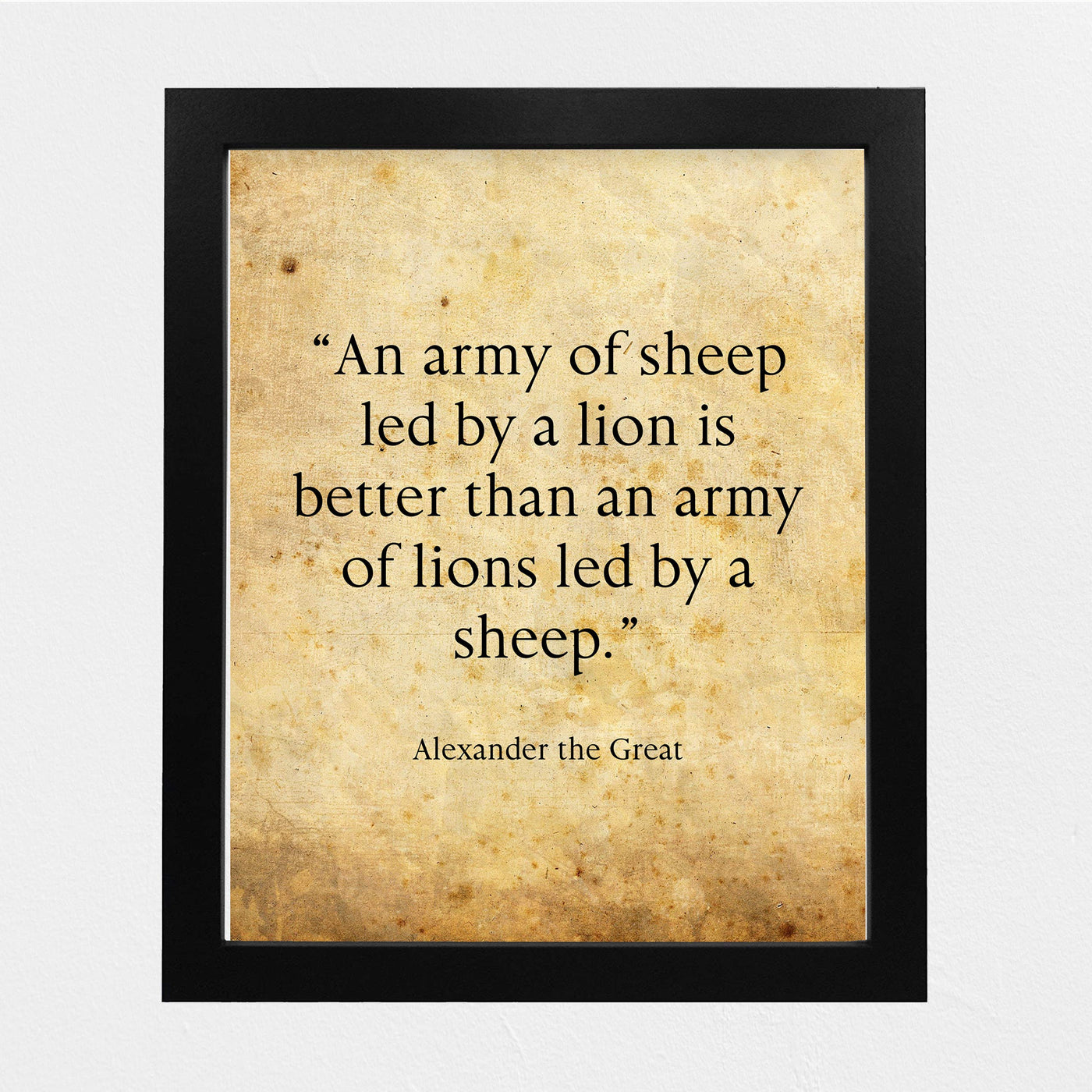 Alexander the Great-"An Army of Sheep Led By a Lion Is Better"-History Quotes Wall Art-8 x 10" Typographic Poster Print w/Lion Image-Ready to Frame. Motivational Home-Office-School-Cave Decor!