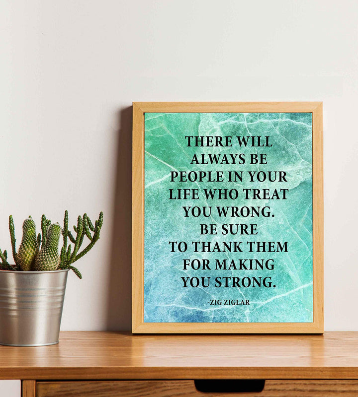 Zig Ziglar Quote-"Thank Them For Making You Strong"-Life Quotes Wall Art-8x10" Inspirational Typographic Print-Ready to Frame. Positive Home-Office-School Decor! Great Classroom Sign for Inspiration!