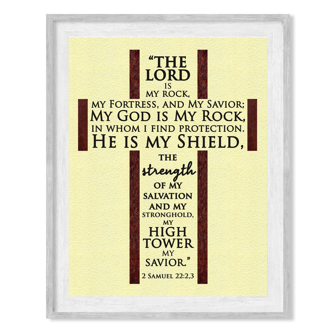 The Lord Is My Rock, My Savior-Bible Verse Wall Art -8 x 10" Rugged Cross Word Art -Scripture Wall Print-Ready to Frame. Home-Office-Church-Religious Decor. 2 Samuel 22:2-3. Perfect Christian Gift!