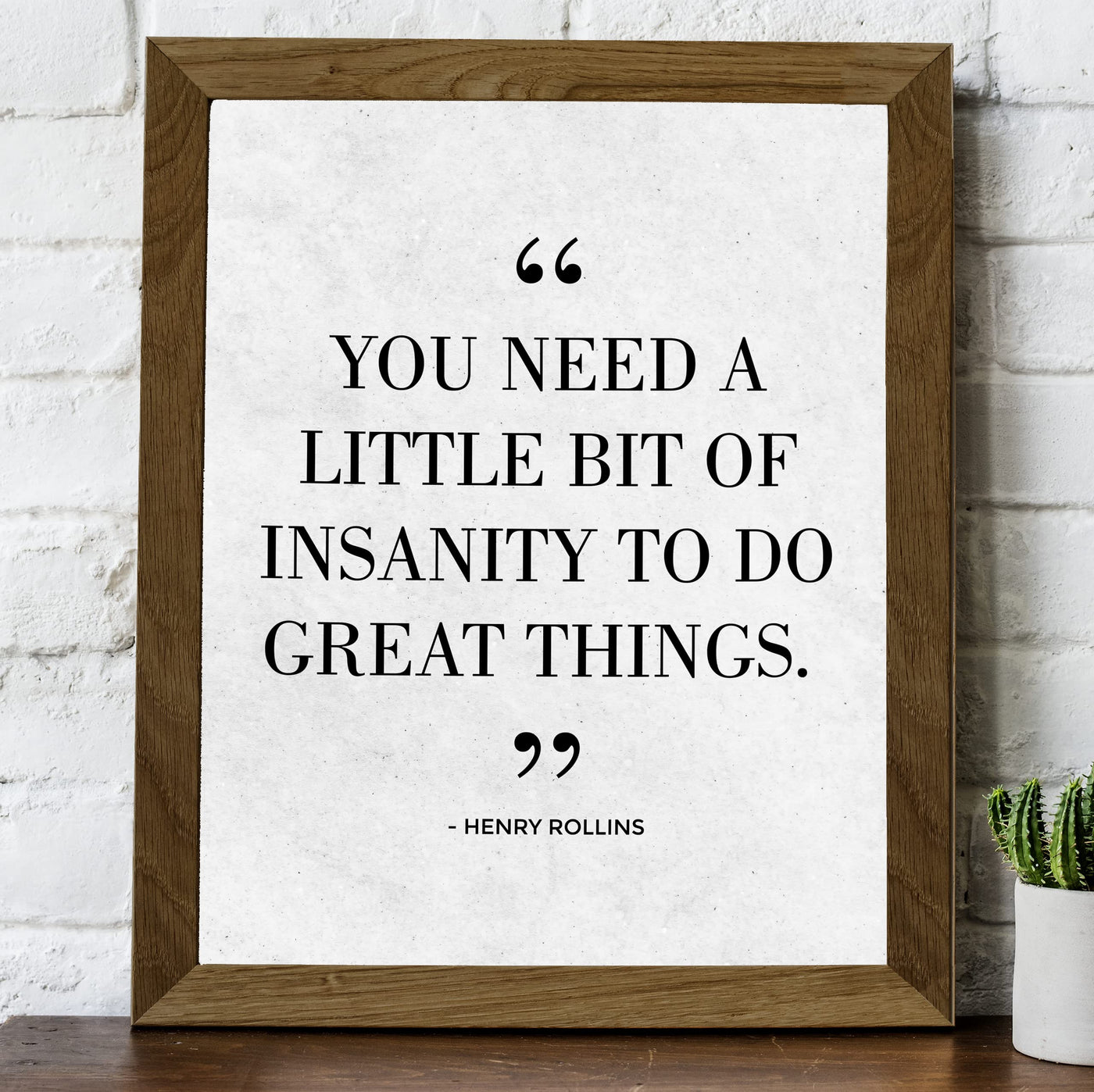 Henry Rollins-"Need A Little Bit of Insanity To Do Great Things" Rock Band Quotes Wall Print -8 x 10" Retro Music Quote Print -Ready To Frame. Home-Studio-Bar-Man Cave Decor. Perfect Gift For Fans!