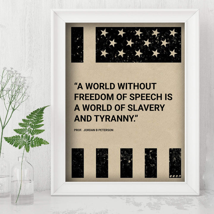 World Without Freedom of Speech-Is of Slavery &amp; Tyranny-American Flag Wall Art-8 x 10" Patriotic Poster Print-Ready to Frame. Rustic Decor for Home-Office-Bar-Cave. Show Your Love of USA &amp; Freedom!