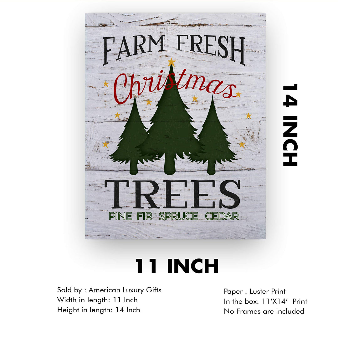 Farm Fresh Christmas Trees Rustic Farmhouse Holiday Decor -11 x 14" Christmas Wall Print w/Replica Wood Design-Ready to Frame. Perfect Home-Kitchen-Welcome-Entryway Decor. Printed on Paper.