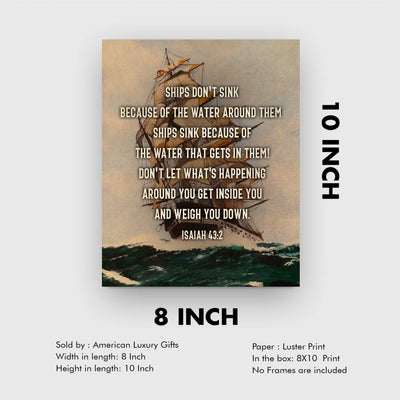 Don't Let What's Happening Around You Weigh You Down-Isaiah 43:2-Bible Verse Decor-8x10" Vintage Ship Wall Art- Scripture Poster Print-Ready to Frame. Home-Office-Nautical Decor-Christian Gifts.
