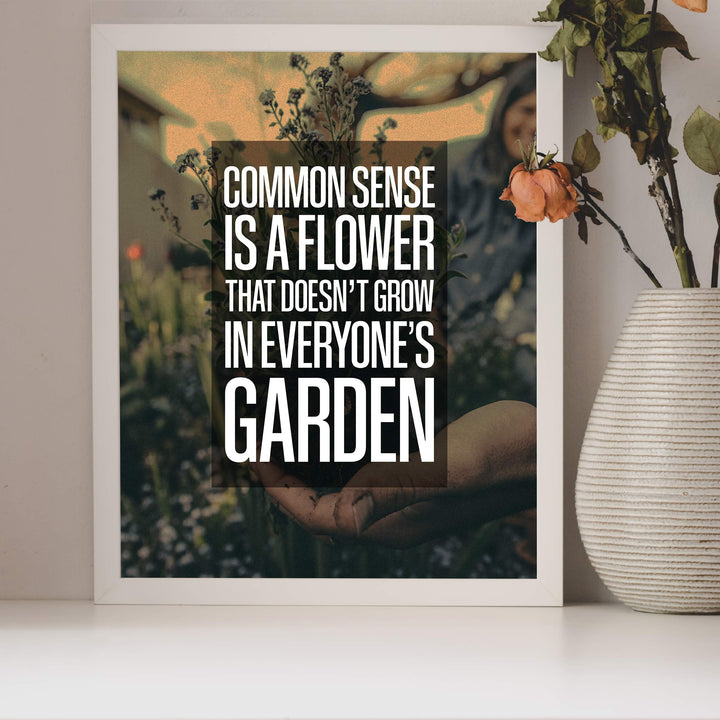 Common Sense-Flower That Doesn&