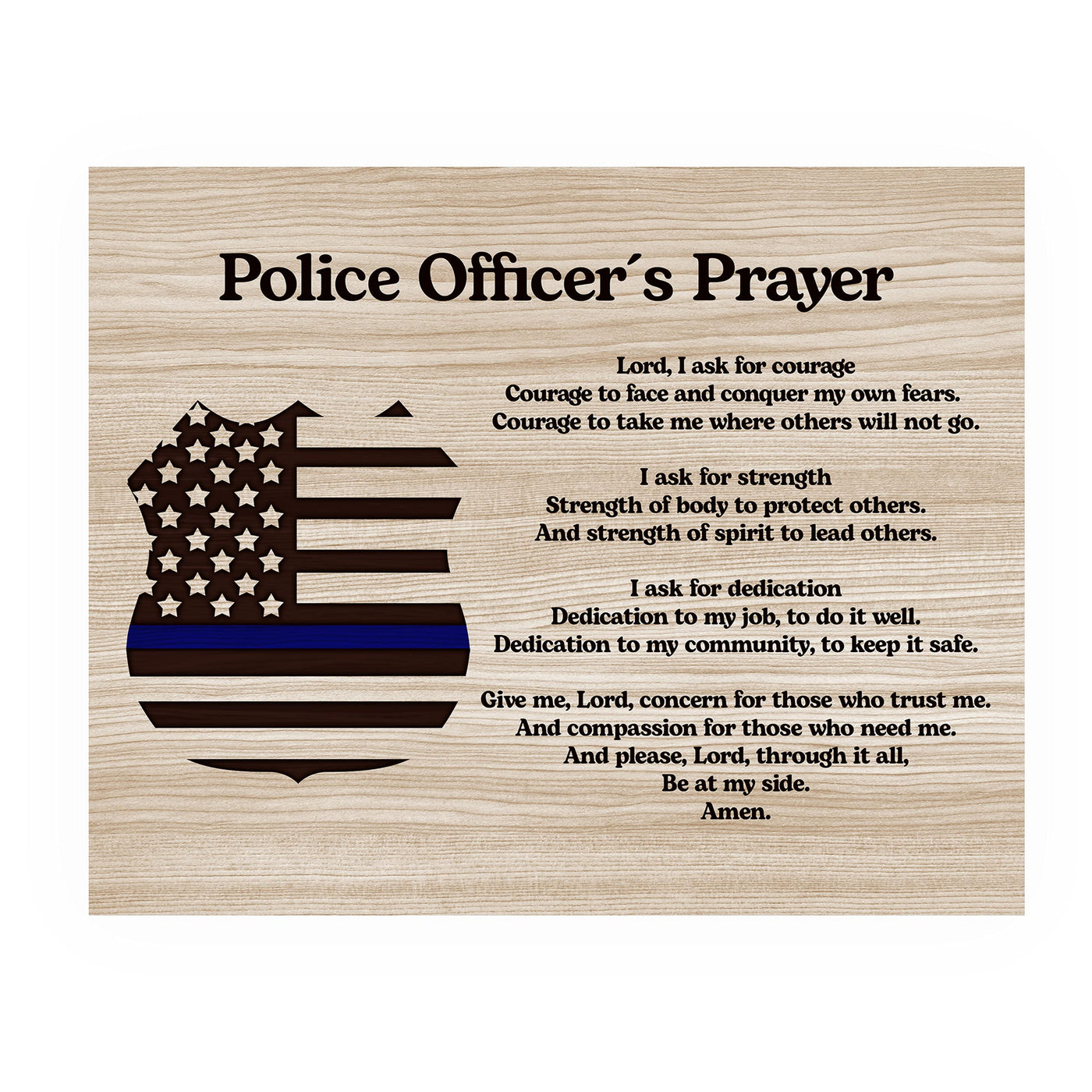 Police Officer's Prayer Rustic Inspirational Wall Art-10x8" Motivational Thin Blue Line Print-Ready to Frame. Home-Office-Garage-Cave Decor. Great Gift for Law Enforcement! Printed on Photo Paper.