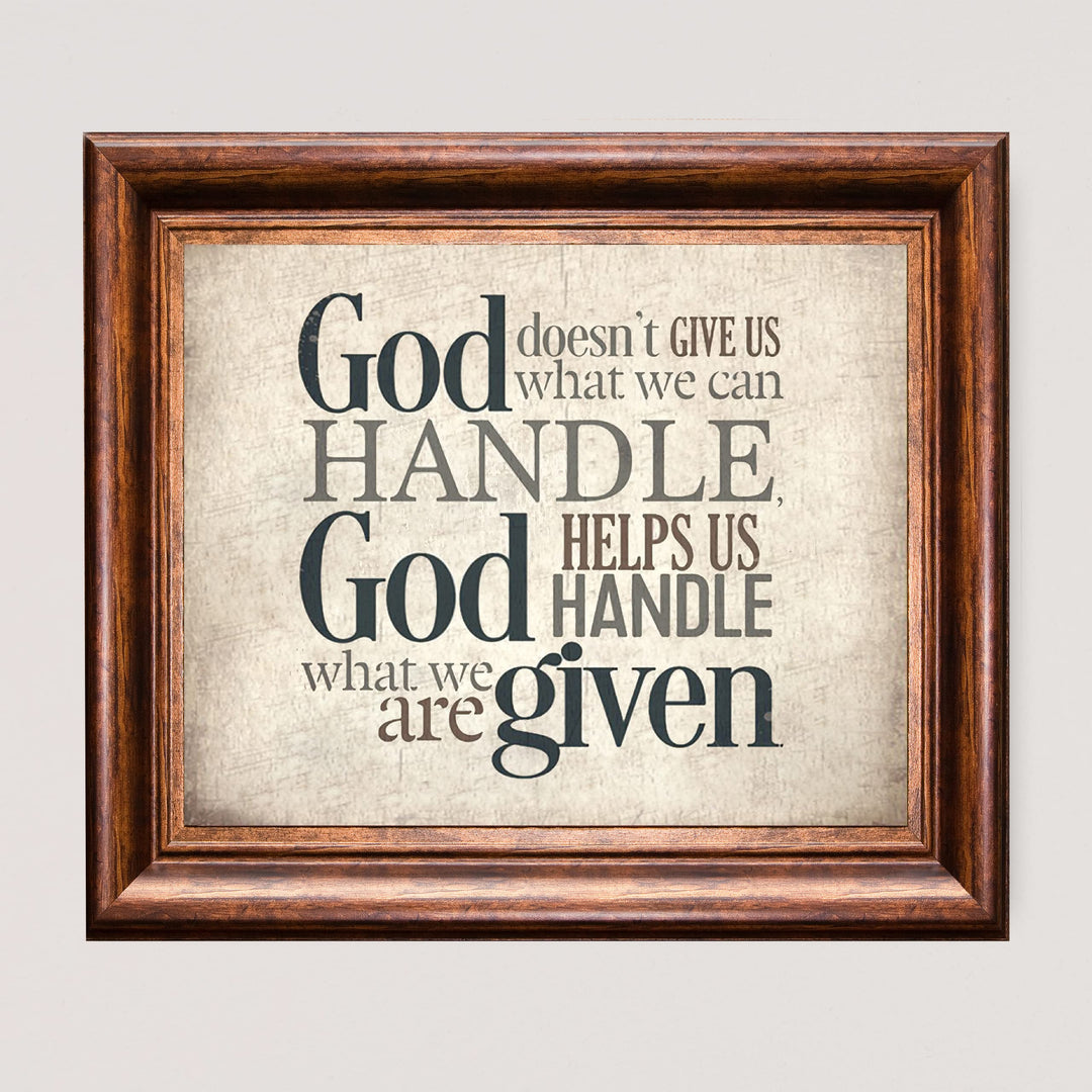 God Helps Us Handle What We Are Given Christian Wall Art- 10 x 8"- Spiritual Wall Prints-Ready to Frame. Modern Typographic Home-Office-Church-School D?cor. Perfect Christian Gift for Encouragement!