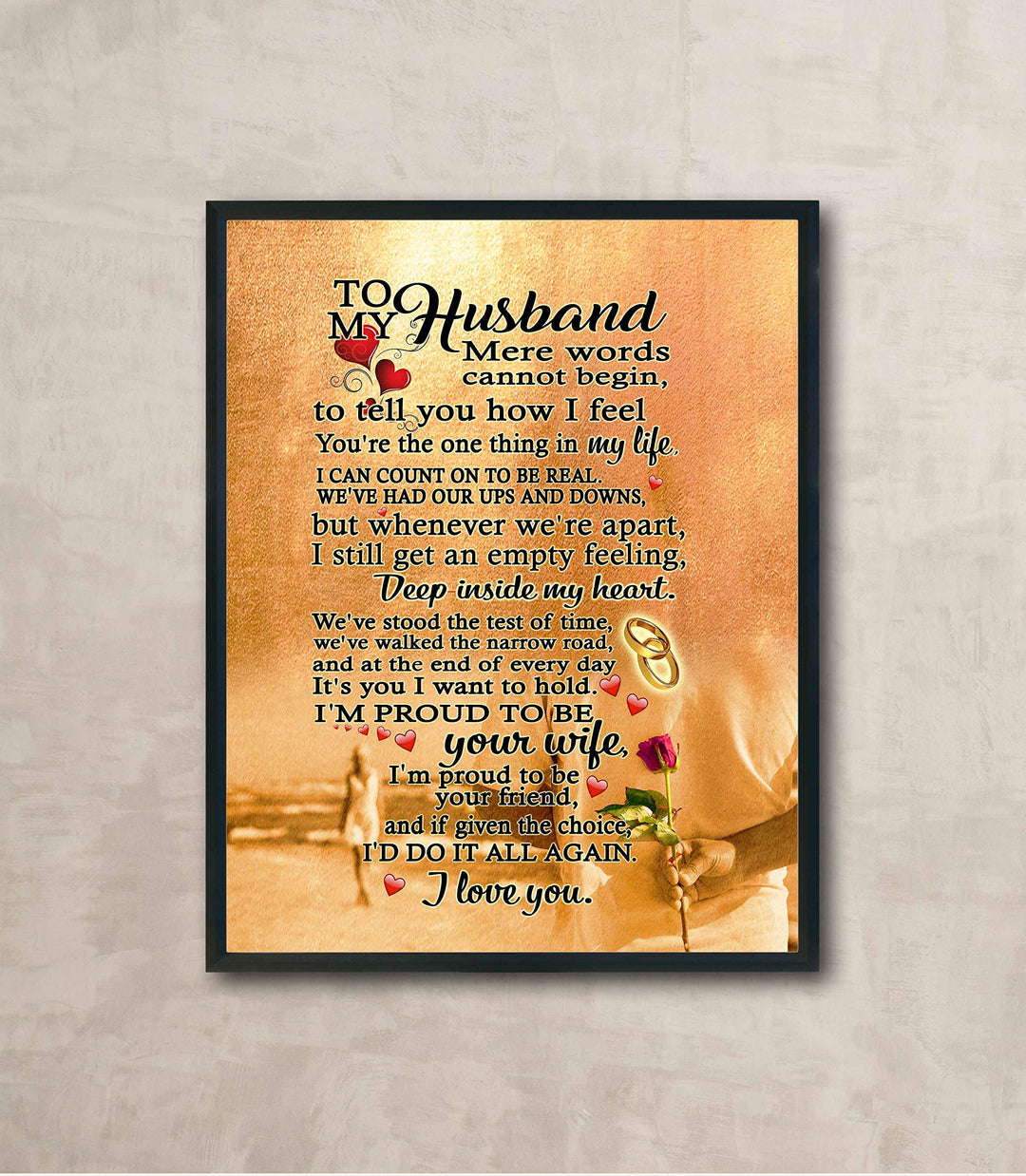 To My Husband-I Love You-Poetic Wall Art Decor-11 x 14" Love &amp; Marriage Poem Print-Ready to Frame. Romantic Gift for Spouse-Partner-Newlyweds. Perfect for Wedding-Anniversary-Father&