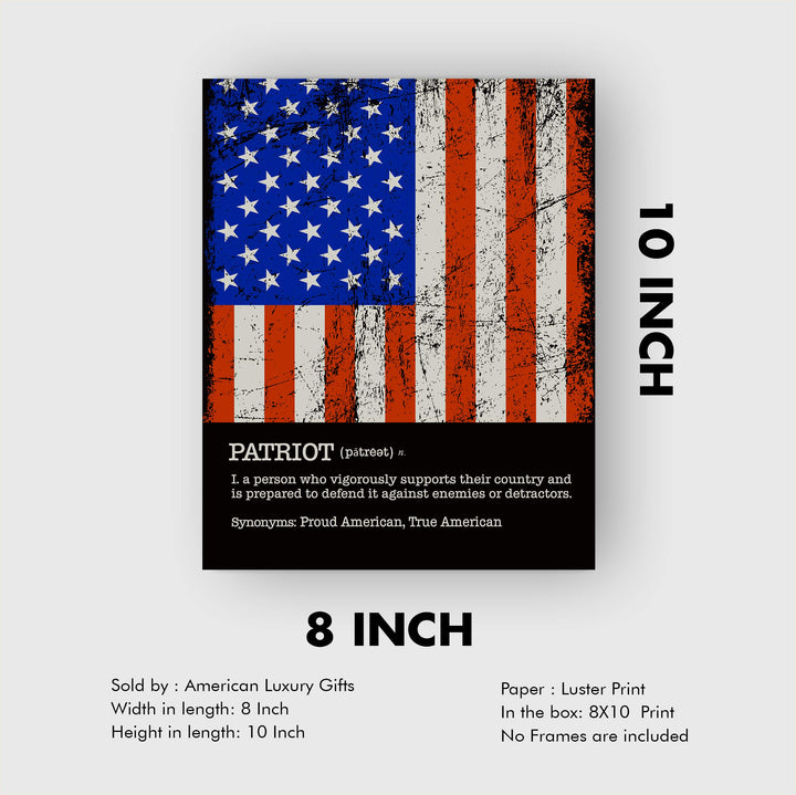 Patriot-A Person Who Vigorously Supports Their Country-Patriotic Distressed American Flag Art-8x10" Political Liberty &amp; Freedom Wall Print-Ready to Frame. Perfect Home-Office-School-Bar-Cave Decor!