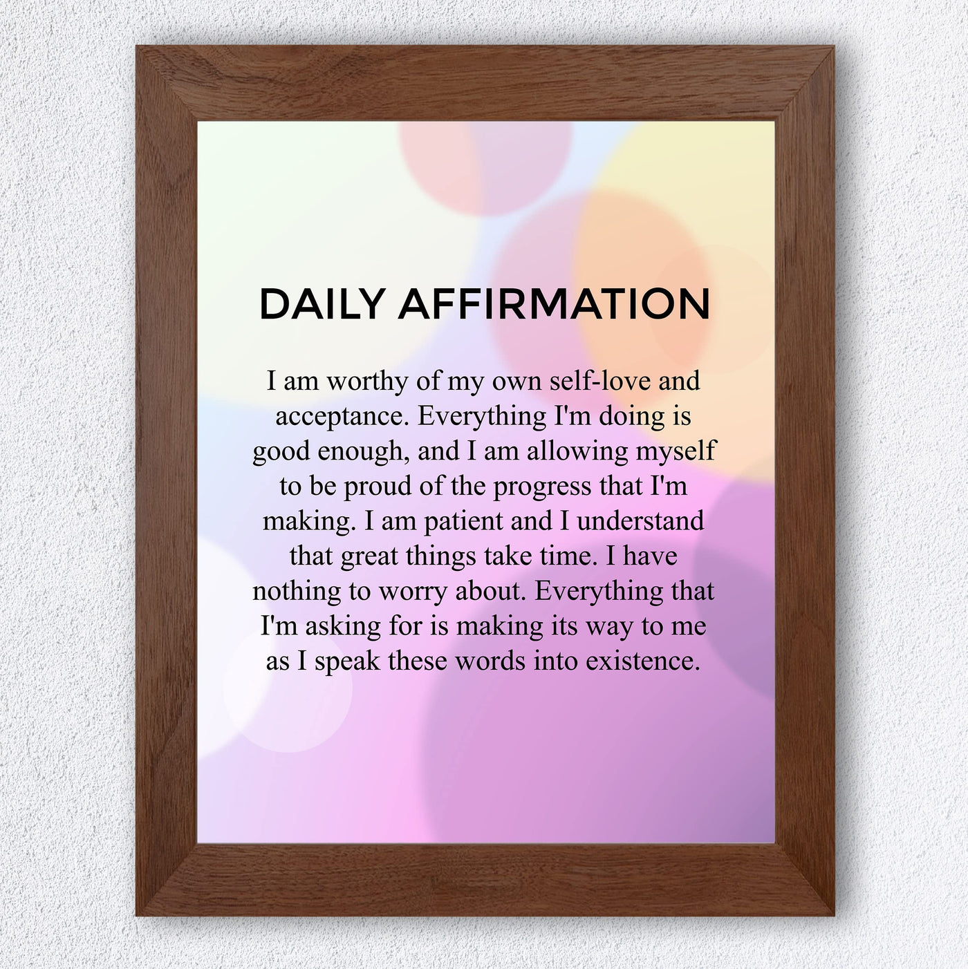 Daily Affirmations-8 x 10" Inspirational Poster Print. Motivational Wall Art-Ready to Frame. Ideal for Home-Office-Classroom-Teen Decor. Program Yourself to Win the Day! Great Gift for Graduates.