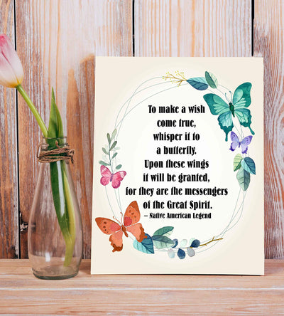 ?Butterflies Are Messengers of the Great Spirit"-Native American Legend- 8 x 10" Inspirational Quotes Wall Art. Abstract Floral Poster Print w/Butterflies-Ready to Frame. Spiritual Home-Office Decor!