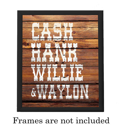 Cash, Hank, Willie & Waylon Country Music Legends -8 x 10" Rustic Typographic Poster Print w/Distressed Wood Design. Perfect for Home-Studio-Bar-Man Cave Decor. Printed on Paper, Not Wood.