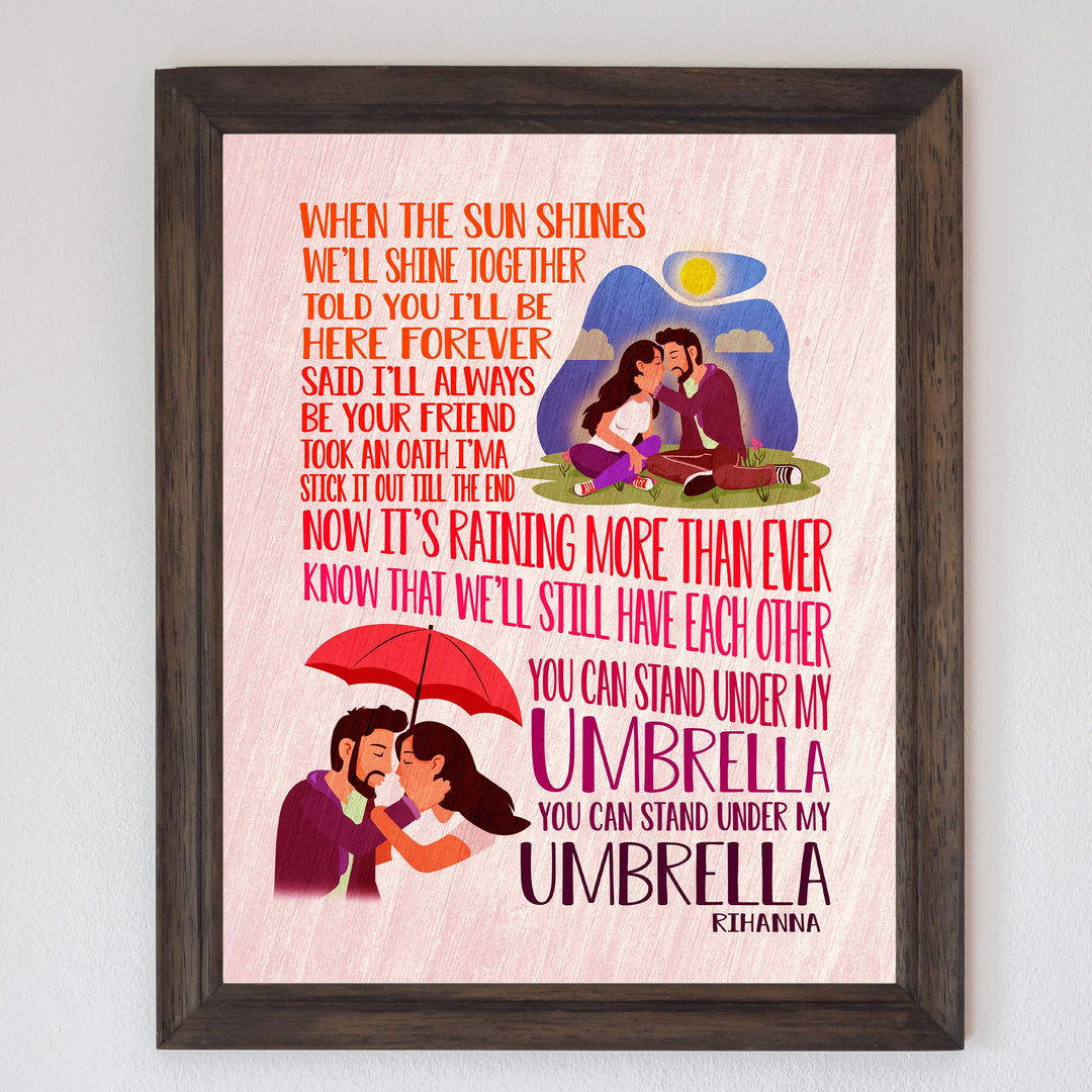 Rihanna-"You Can Stand Under My Umbrella"-Song Lyric Wall Art-8 x 10" Music Poster Print-Ready to Frame. Contemporary R&amp;B-Pop Decor for Home-Office-Studio-Dorm. Great Romantic Gift for Rihanna Fans!
