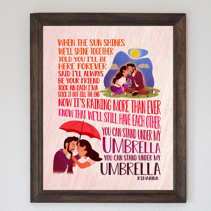 Rihanna-"You Can Stand Under My Umbrella"-Song Lyric Wall Art-8 x 10" Music Poster Print-Ready to Frame. Contemporary R&amp;B-Pop Decor for Home-Office-Studio-Dorm. Great Romantic Gift for Rihanna Fans!