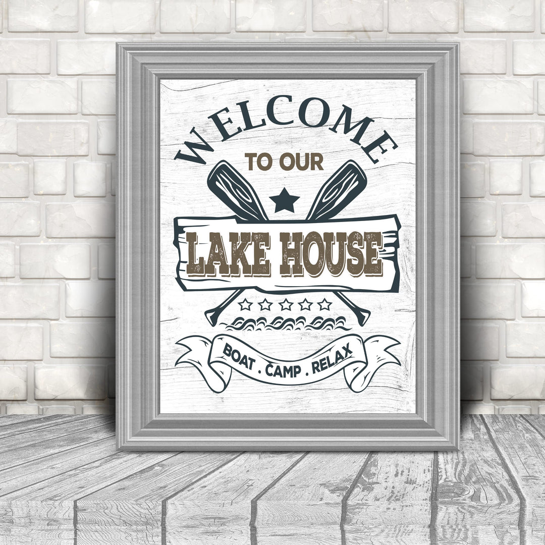 Welcome to Our Lake House- Rustic Wall Decor -8 x 10" Replica Distressed Wood Print -Ready to Frame. Perfect Sign for Lake House-Cabin-Lodge. Reminder to Relax &amp; Enjoy Life! Printed on Photo Paper.