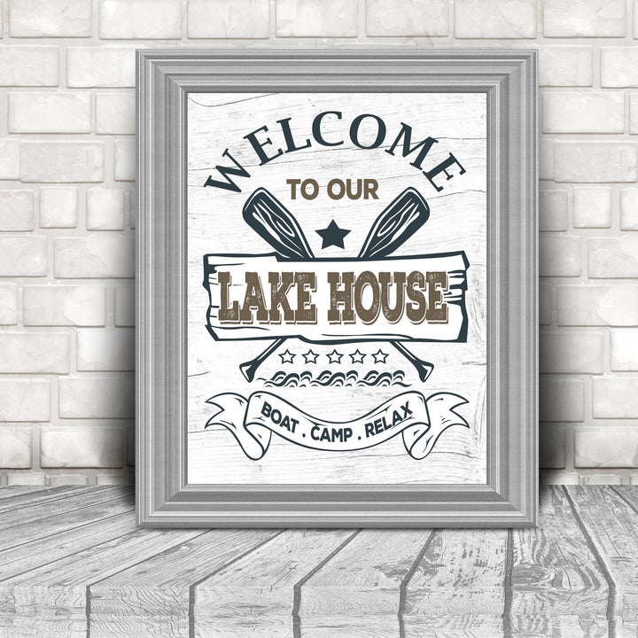 Welcome to Our Lake House- Rustic Wall Decor -8 x 10" Replica Distressed Wood Print -Ready to Frame. Perfect Sign for Lake House-Cabin-Lodge. Reminder to Relax &amp; Enjoy Life! Printed on Photo Paper.