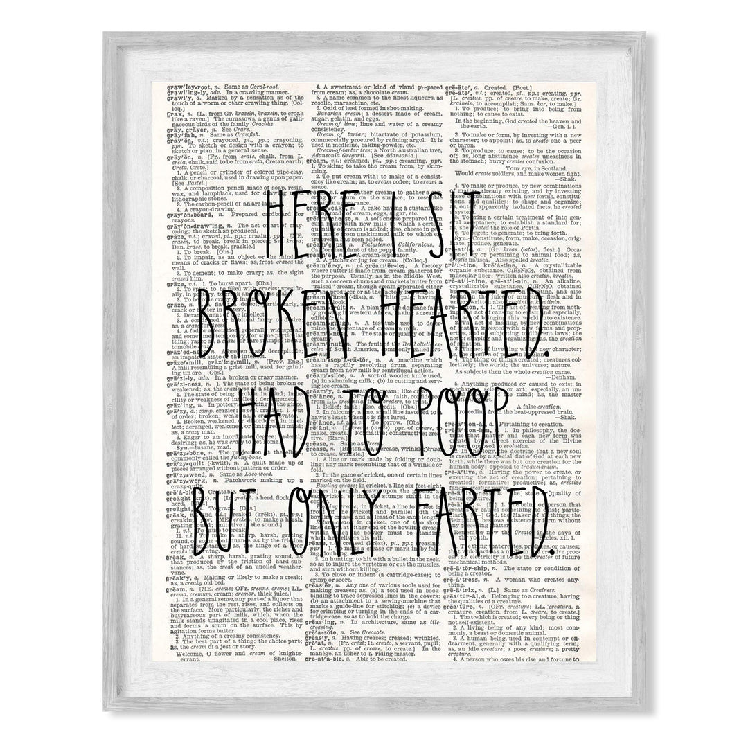 Funny Bathroom Wall Art-"Here I Sit Broken Hearted-Had to Poop-Only Farted"-8 x 10" Modern Newspaper Design Art Print-Ready to Frame. Humorous Decor for Home-Guest Bathroom. Great Housewarming Gift!