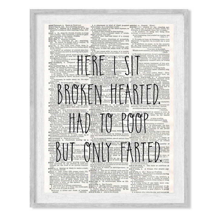 Funny Bathroom Wall Art-"Here I Sit Broken Hearted-Had to Poop-Only Farted"-8 x 10" Modern Newspaper Design Art Print-Ready to Frame. Humorous Decor for Home-Guest Bathroom. Great Housewarming Gift!