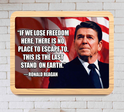 Ronald Reagan Quotes-"The Last Stand On Earth"-Political Wall Art Print- 10 x 8" Patriotic American Flag Poster Print w/Reagan Portrait-Ready to Frame. Perfect Home-Office-School-Library D?cor.