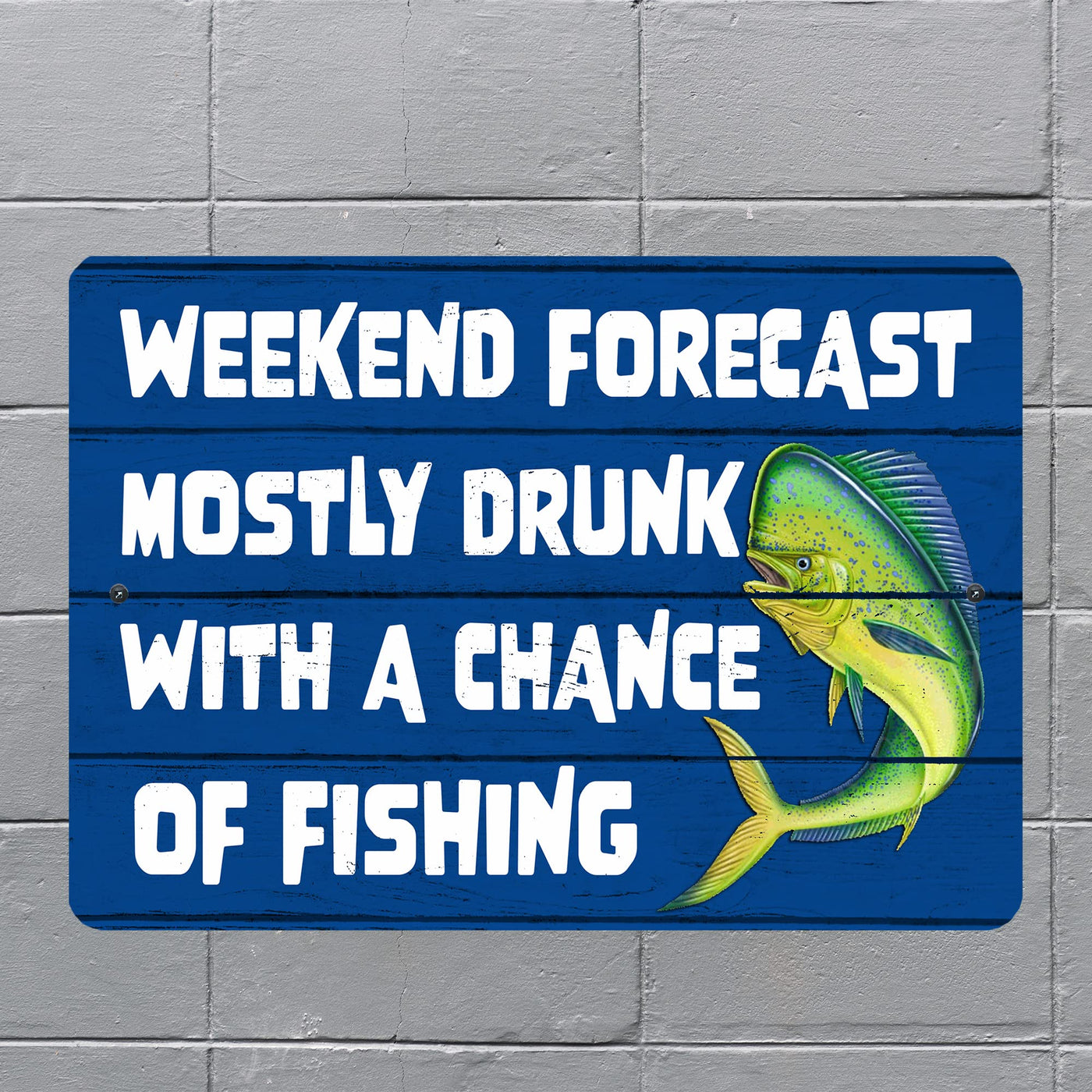 Weekend Forecast-Chance of Fishing Metal Signs Vintage Wall Art -12 x 8" Funny Rustic Outdoor Fish Sign for Lake, Patio, Camp, Lodge - Tin Sign Decor for Home-Cabin-Fish Themed Accessories & Gifts!