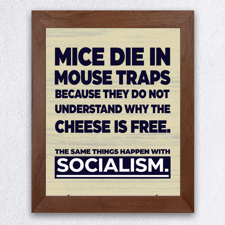 ?The Same Things Happen With Socialism?-8 x 10" Conservative Wall Art Print-Ready to Frame. Typographic Decor for Home-Office-Classroom-Library. Great Reminder &amp; Political Gift!