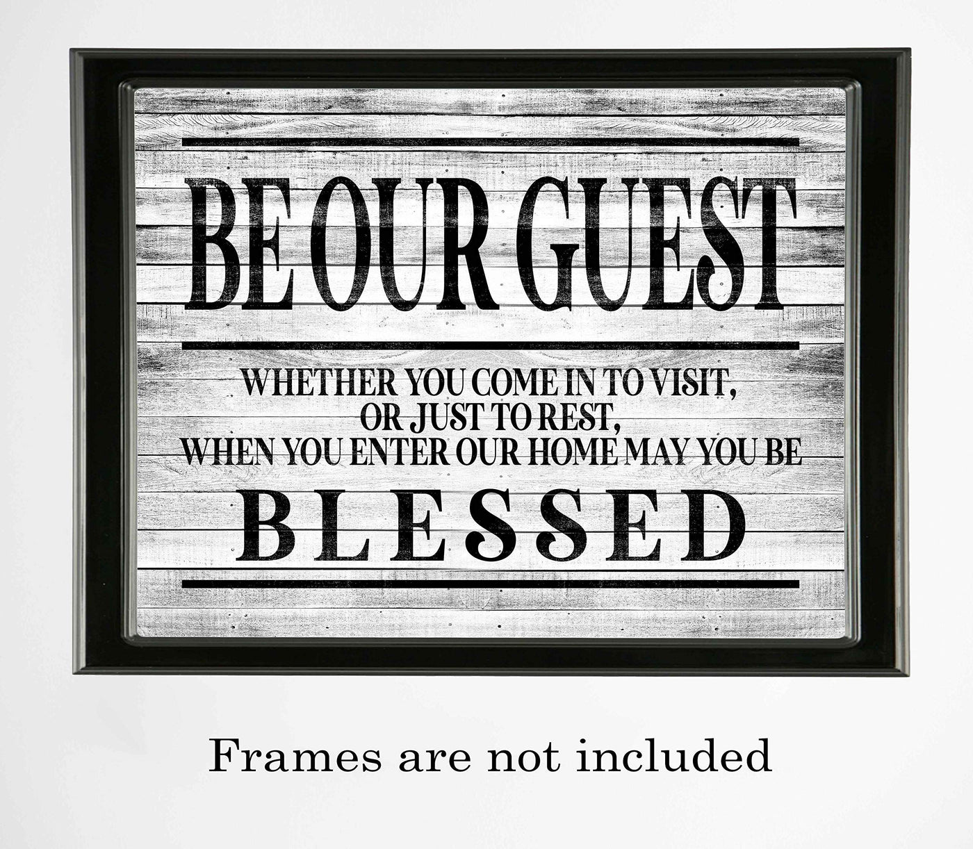 Be Our Guest-May You Be Blessed- Wall Art Sign- 14 x 11"-Ready to Frame. Distressed Wood Replica Wall Print. Perfect Home-Guest Room-Cabin-B&B-Lake-Beach House Decor. Inviting Message for Guests!
