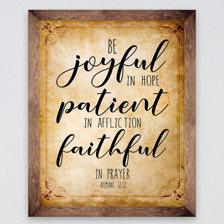 Romans 12:12-"Be Joyful In Hope-Faithful In Prayer"-Bible Verse Wall Art -8 x 10" Christian Poster Print-Ready to Frame. Shabby Chic Typographic Design. Inspirational Home-Office-Church Decor!