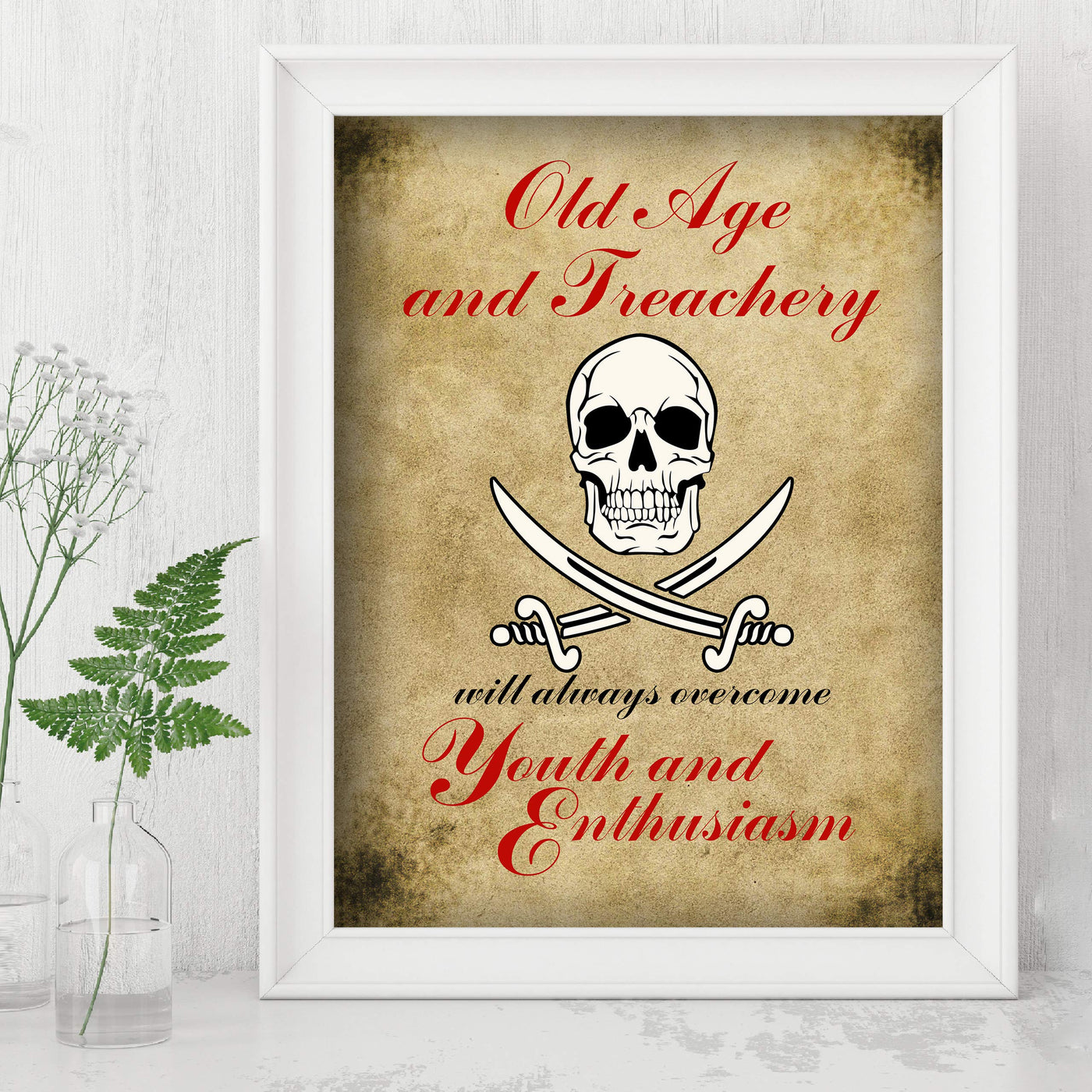 ?Old Age and Treachery?-Funny Pirate Wall Art -8 x 10" Replica Distressed Skull Print-Ready to Frame. Sarcastic Decor for Home-Office-Bar-Shop-Man Cave Decor. Fun Sign & Great Gift! Printed on Paper.