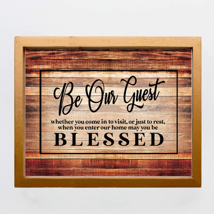 Be Our Guest-Be Blessed- Wood Replica Wall Art- 14 x 11"-Ready to Frame. Rustic Typographic Wall Print Ideal for Home-Guest Room-B&amp;B-Cabin-Lake-Beach House Decor. Printed on Paper, Not Wood.