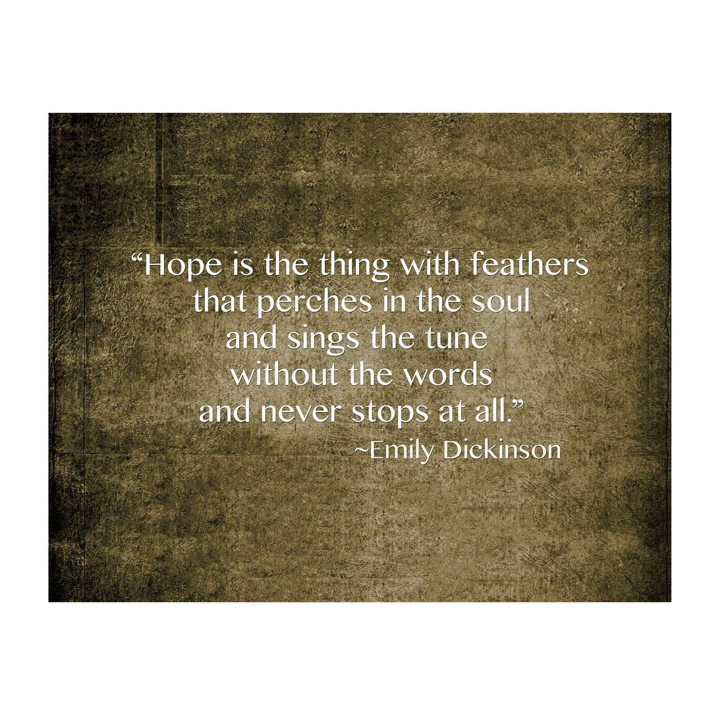 Hope-Thing With Feathers That Perches in the Soul-Emily Dickinson Poetic Wall Art Print-14 x 11" Distressed Inspirational Poem Print-Ready to Frame. Poetry Decor for Home-Office-Study-Library.