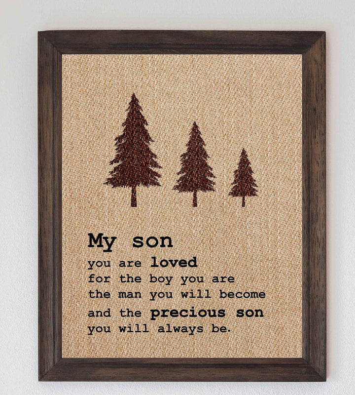 My Son-You Are Loved Inspirational Wall Art Sign -8 x 10" Replica Burlap Typographic Poster Print-Ready to Frame. Perfect Home-Bedroom-Nursery Decor. Lifetime Keepsake for Any Son On Any Occasion!