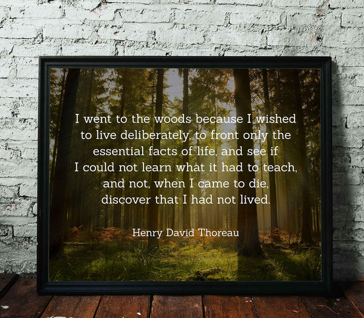 Henry David Thoreau Quotes-"I Went to the Woods to Live Deliberately" Inspirational Poem Art-14 x 11" Typographic Wall Print-Ready to Frame. Home-Office-School-Library Decor. Great for Poetry Fans!